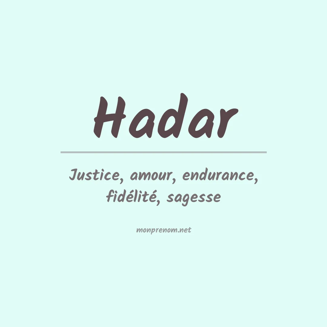 Signification du prénom Hadar