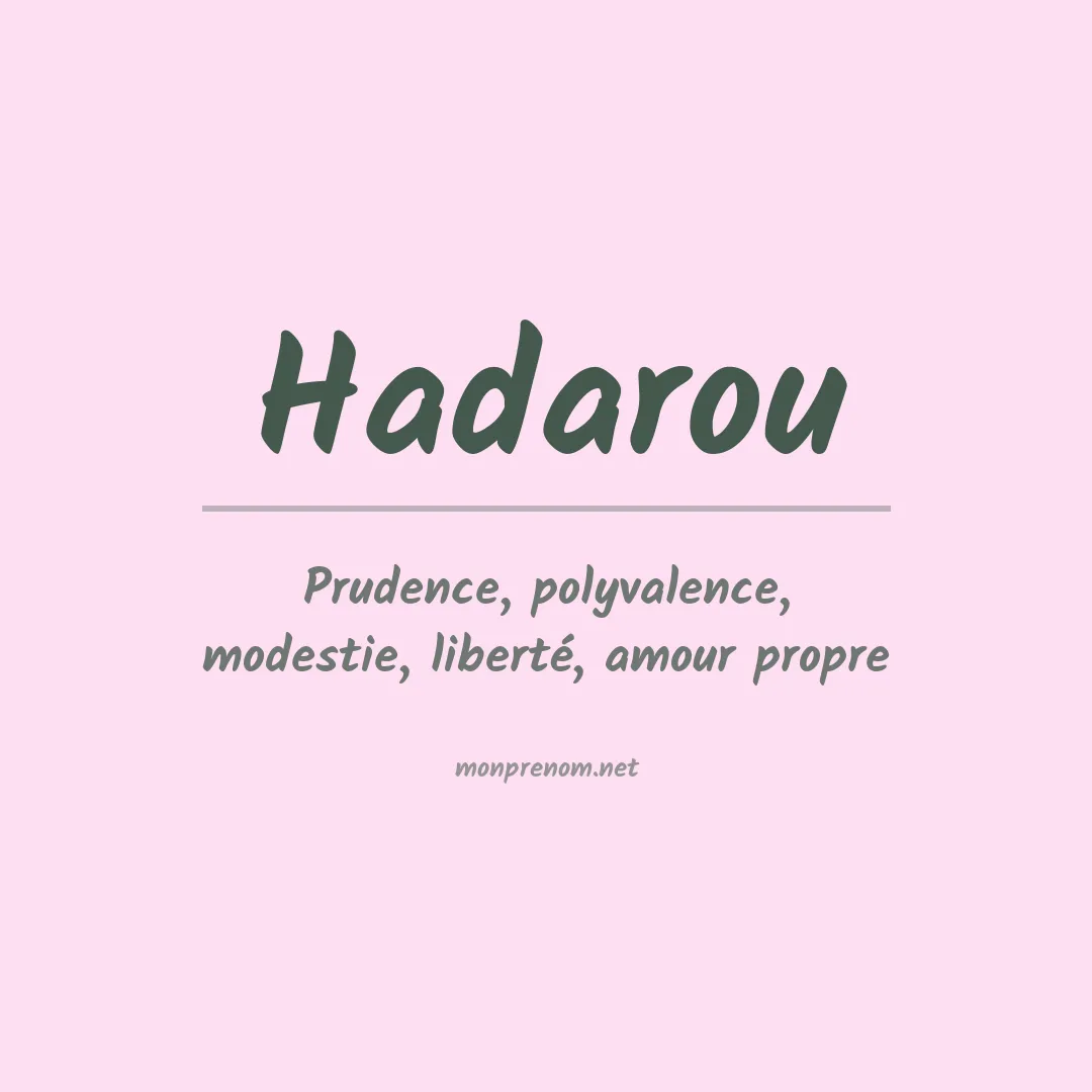 Signification du prénom Hadarou