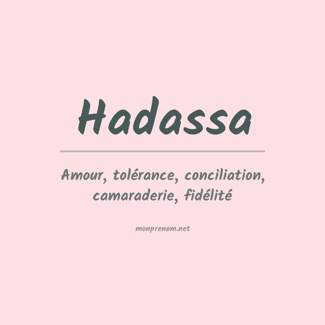 Signification du prénom Hadassa
