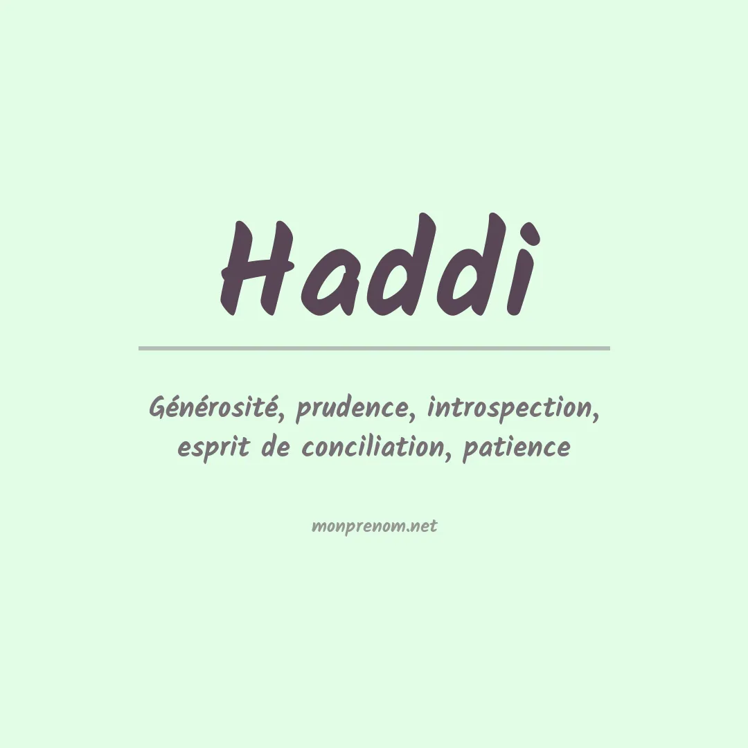 Signification du prénom Haddi