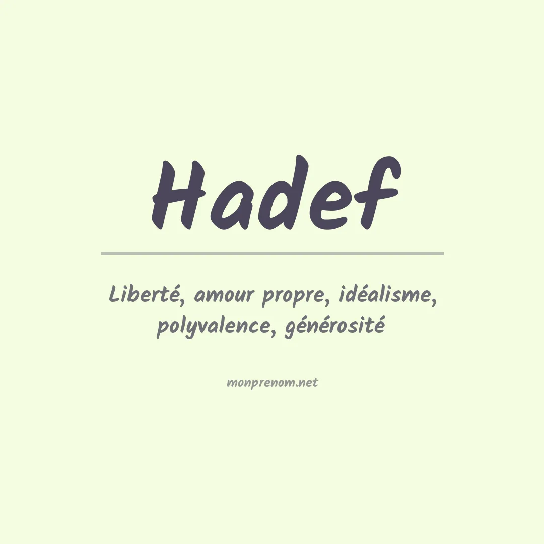 Signification du prénom Hadef