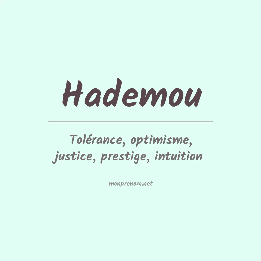 Signification du prénom Hademou