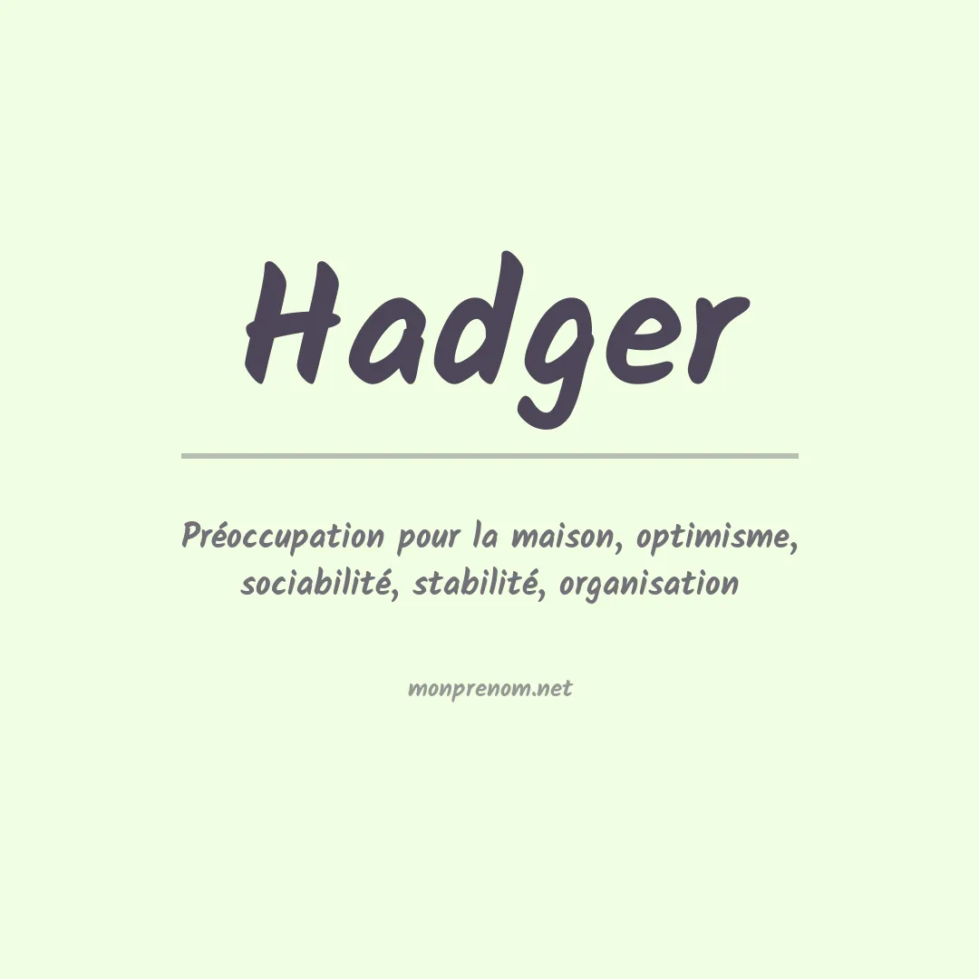 Signification du prénom Hadger