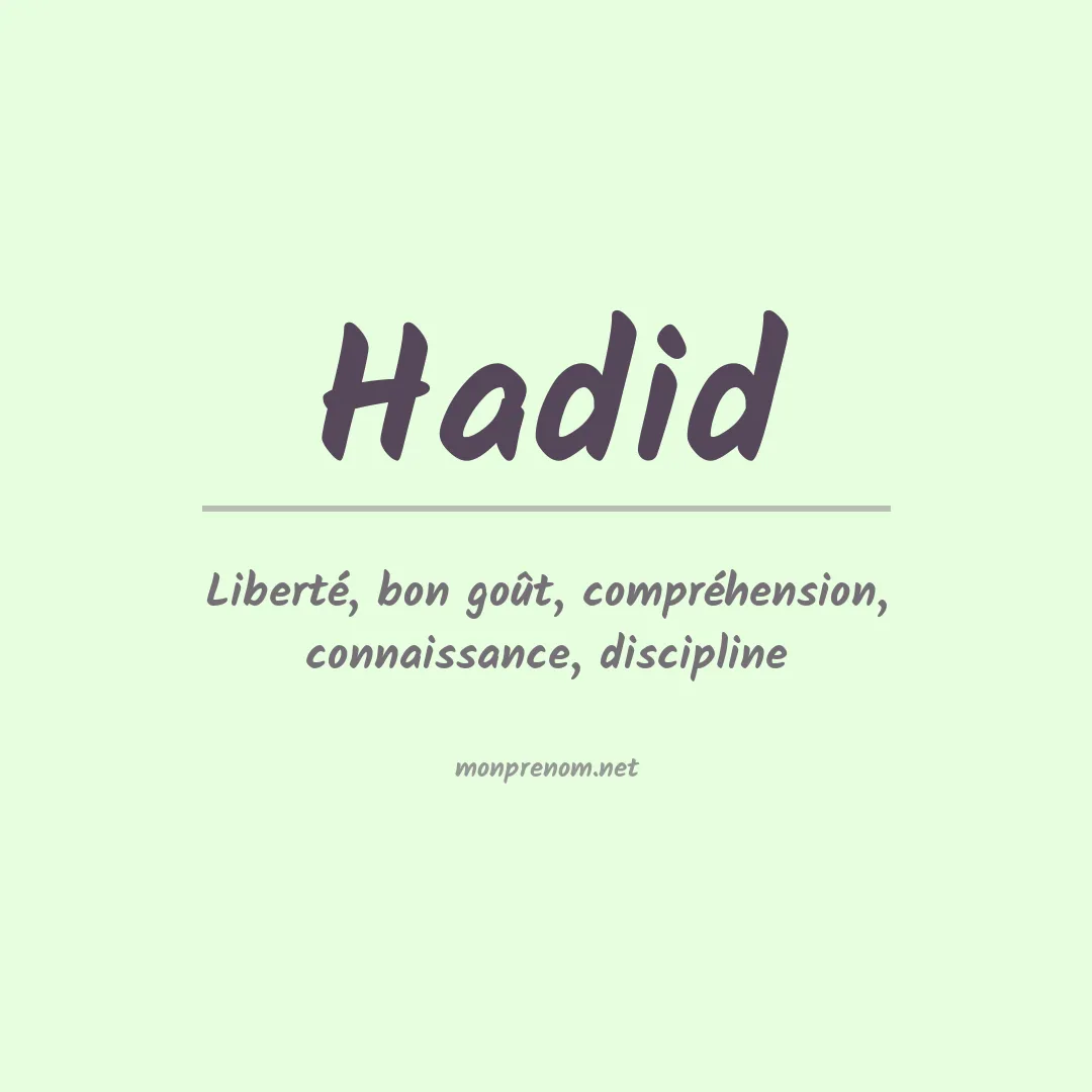 Signification du prénom Hadid