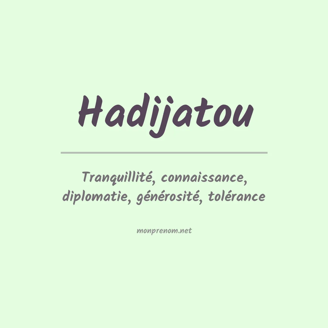 Signification du prénom Hadijatou