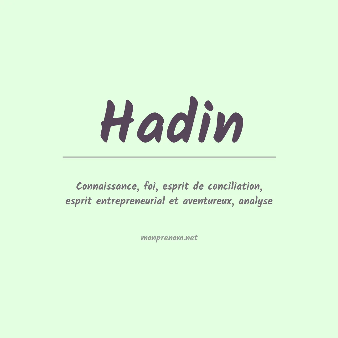 Signification du prénom Hadin