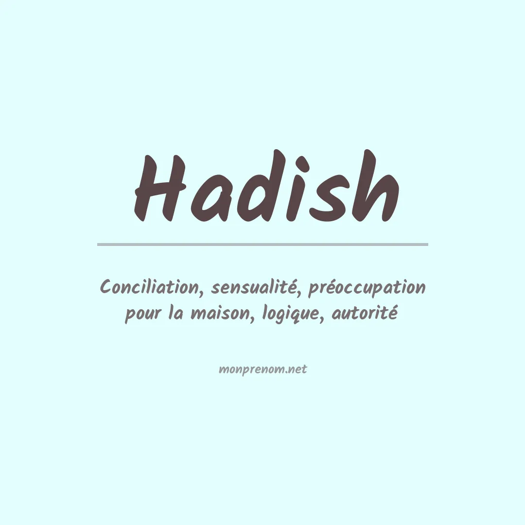 Signification du prénom Hadish