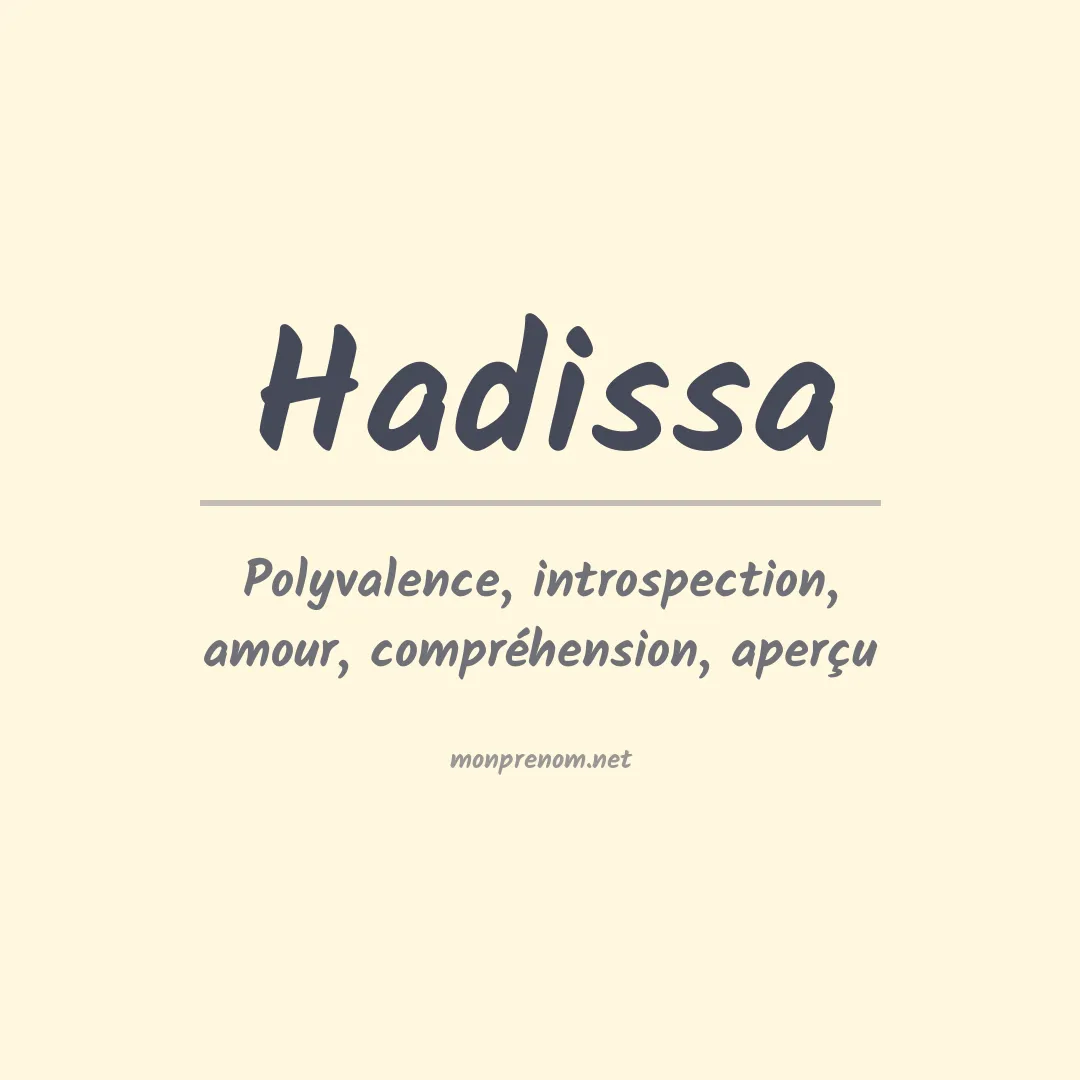 Signification du prénom Hadissa