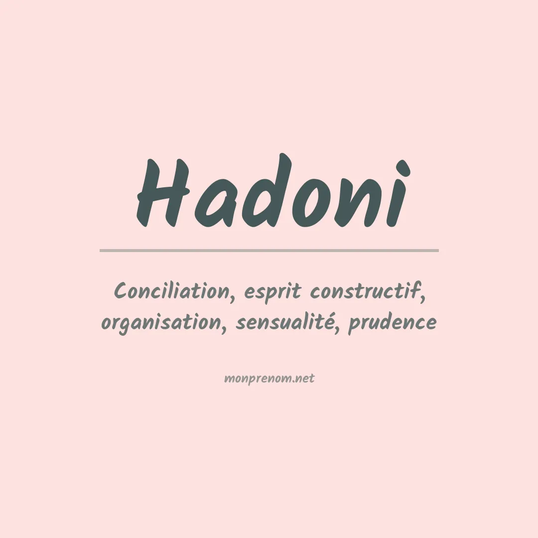 Signification du prénom Hadoni