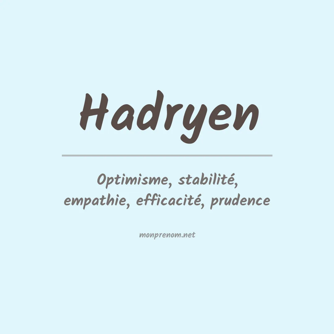 Signification du prénom Hadryen