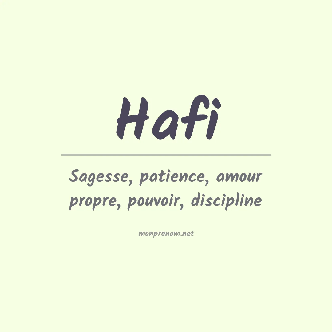 Signification du prénom Hafi