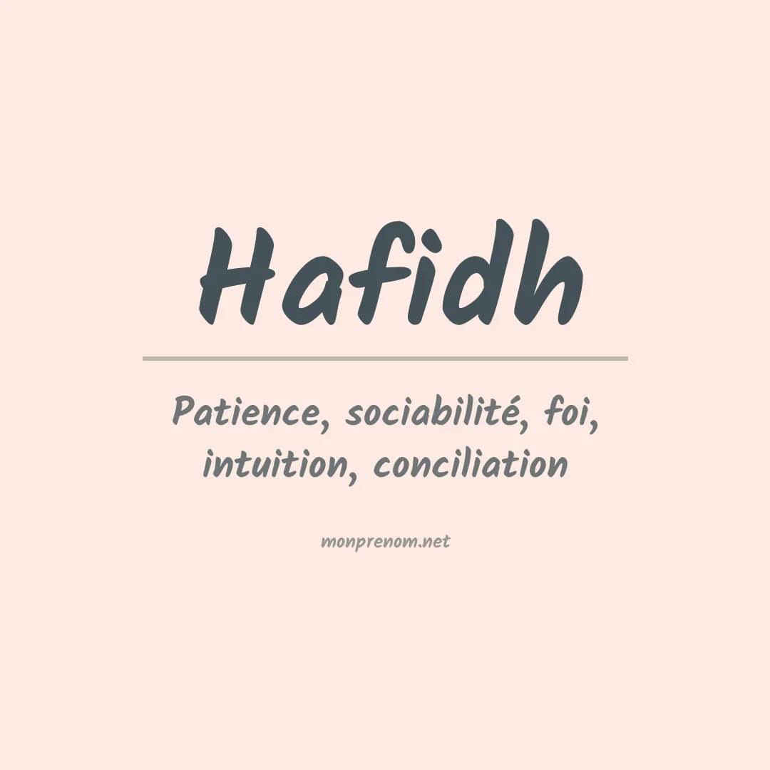 Signification du prénom Hafidh