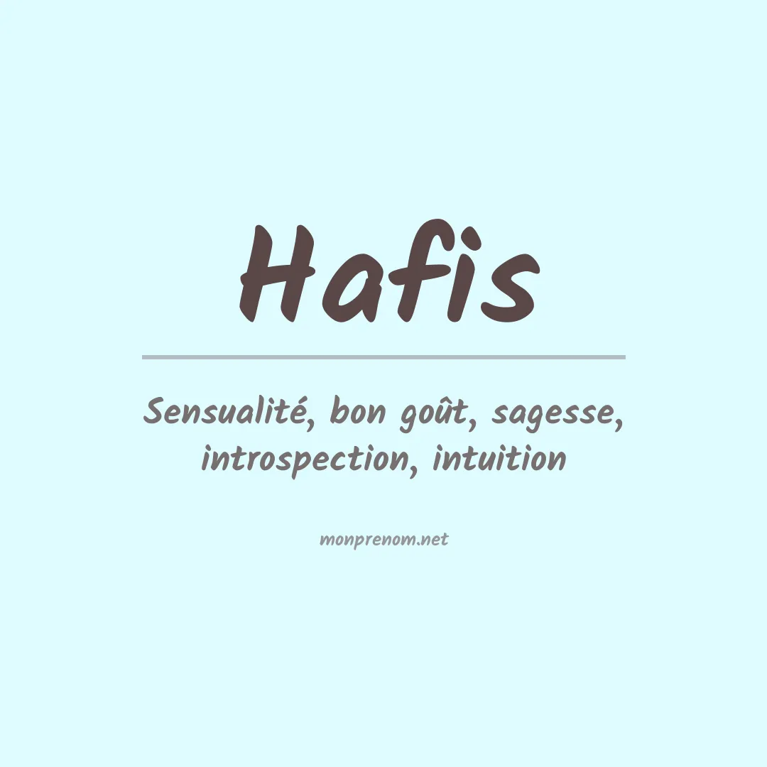 Signification du prénom Hafis