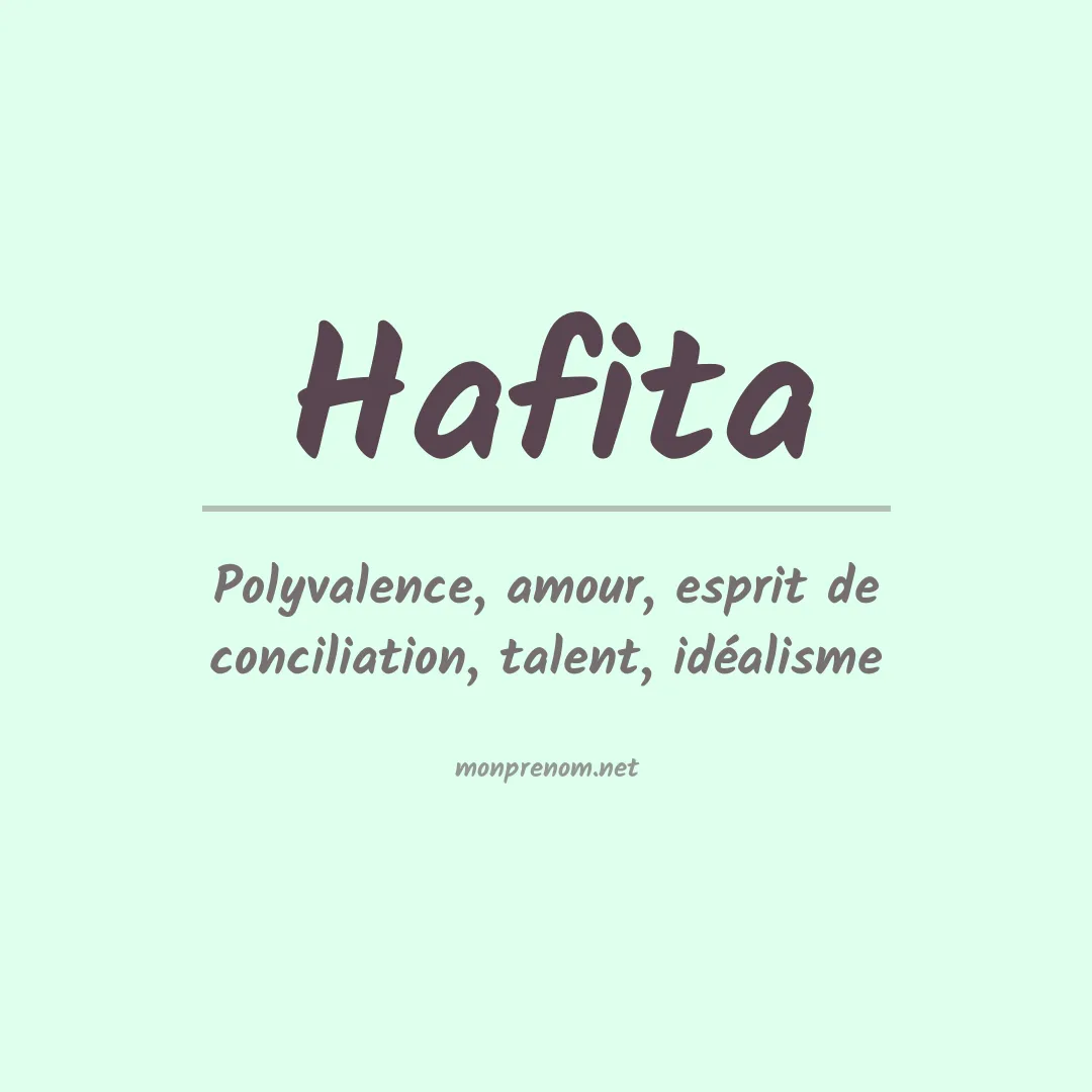 Signification du prénom Hafita