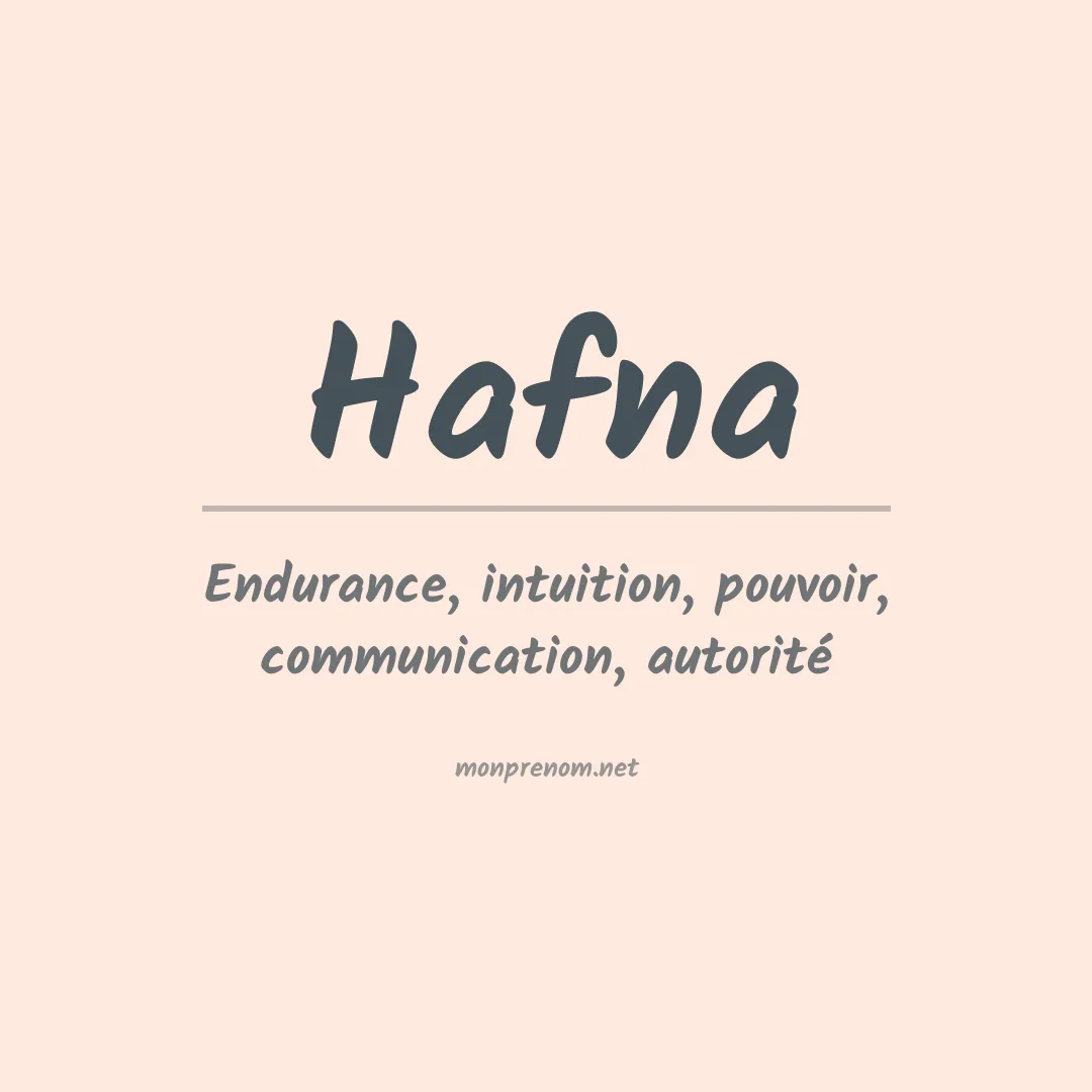 Signification du prénom Hafna