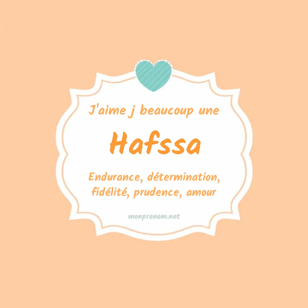 J'aime beaucoup Hafssa