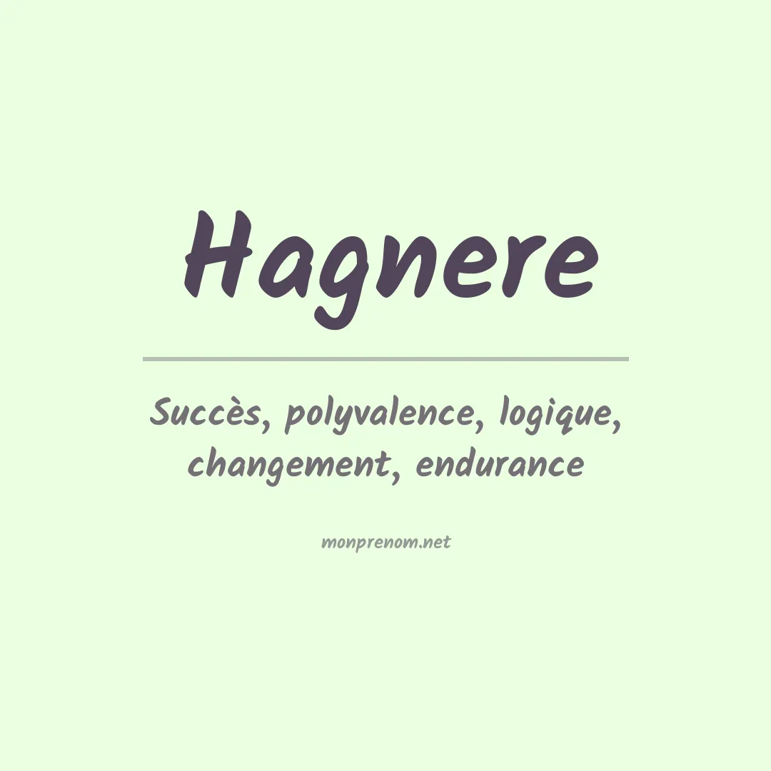 Signification du prénom Hagnere