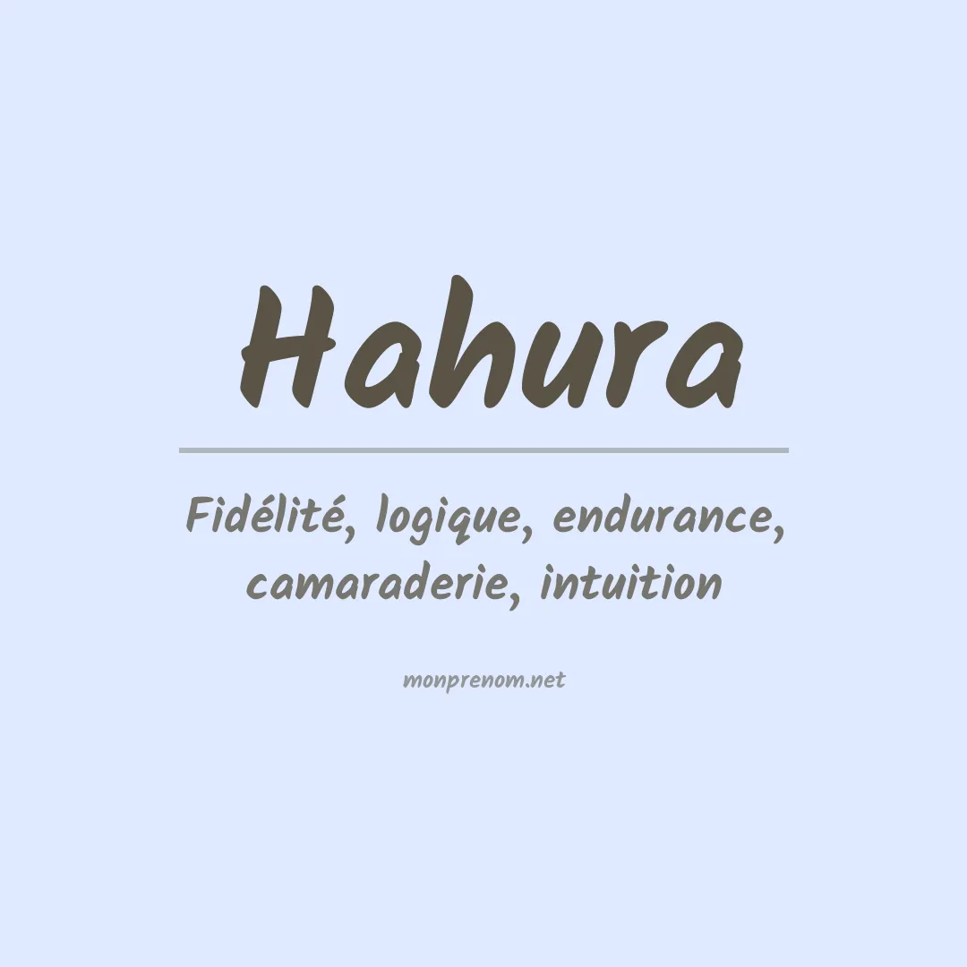 Signification du prénom Hahura