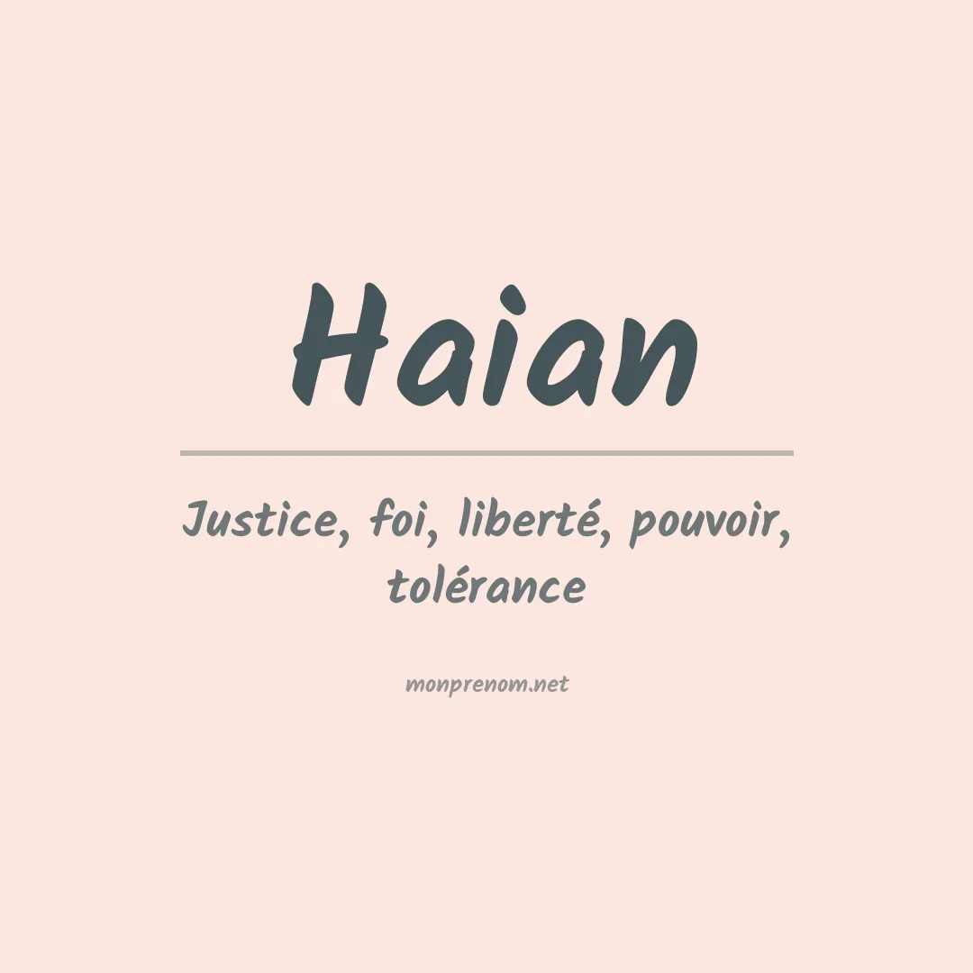 Signification du prénom Haian