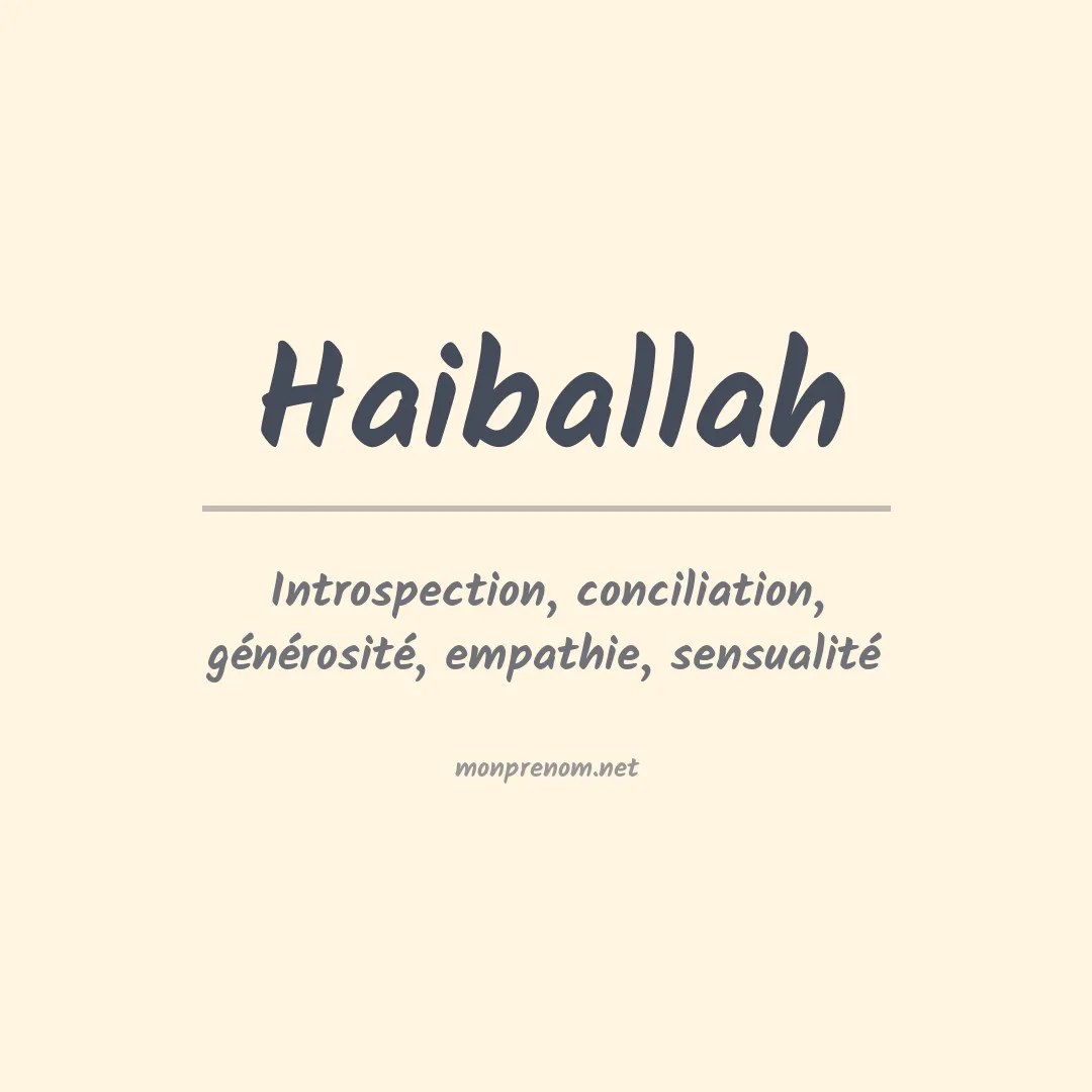Signification du prénom Haiballah