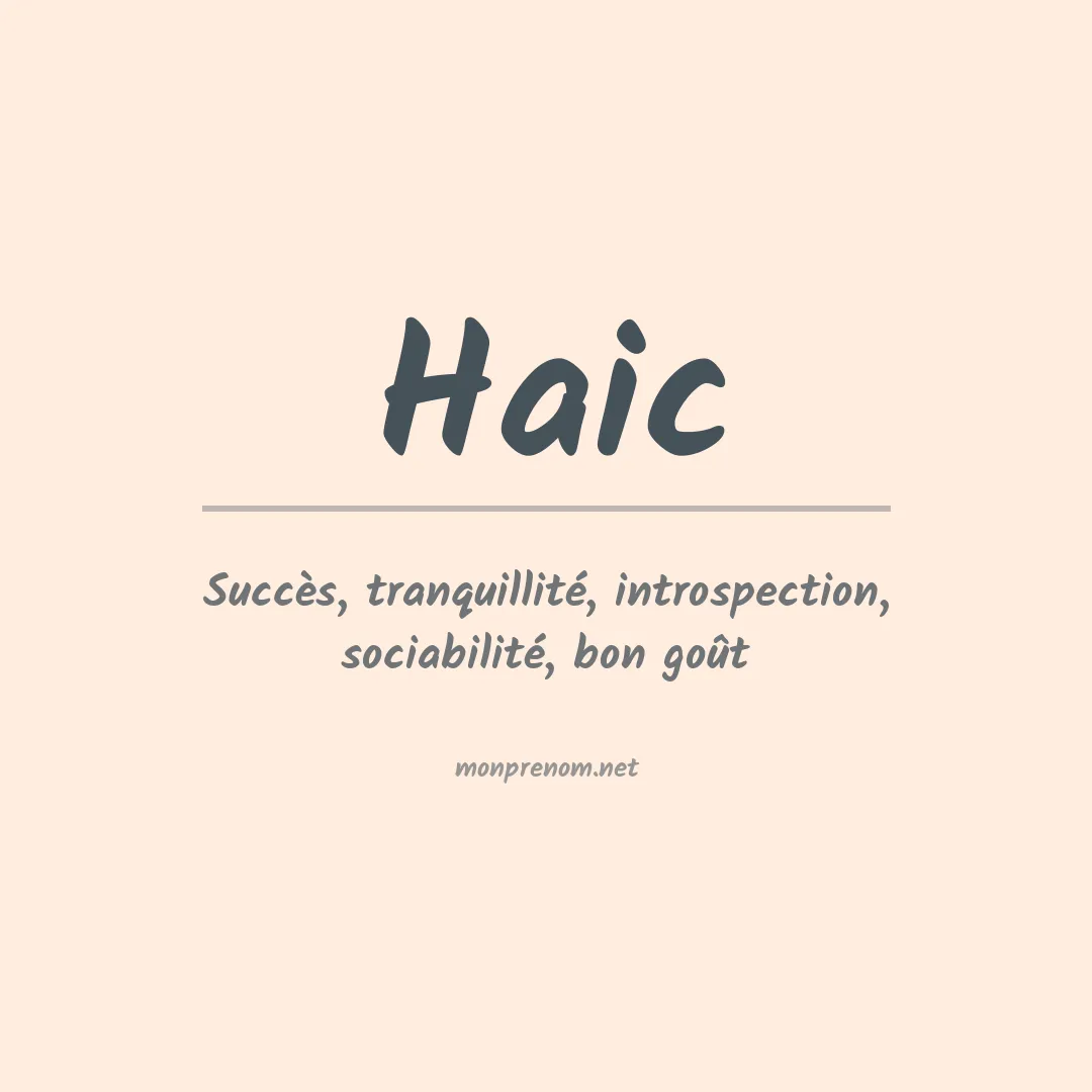 Signification du prénom Haic