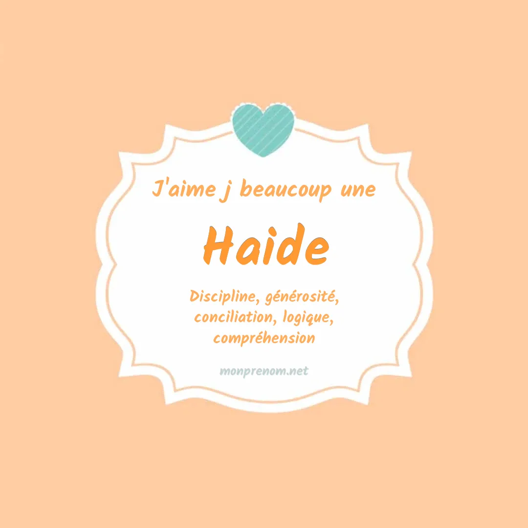 J'aime beaucoup Haide