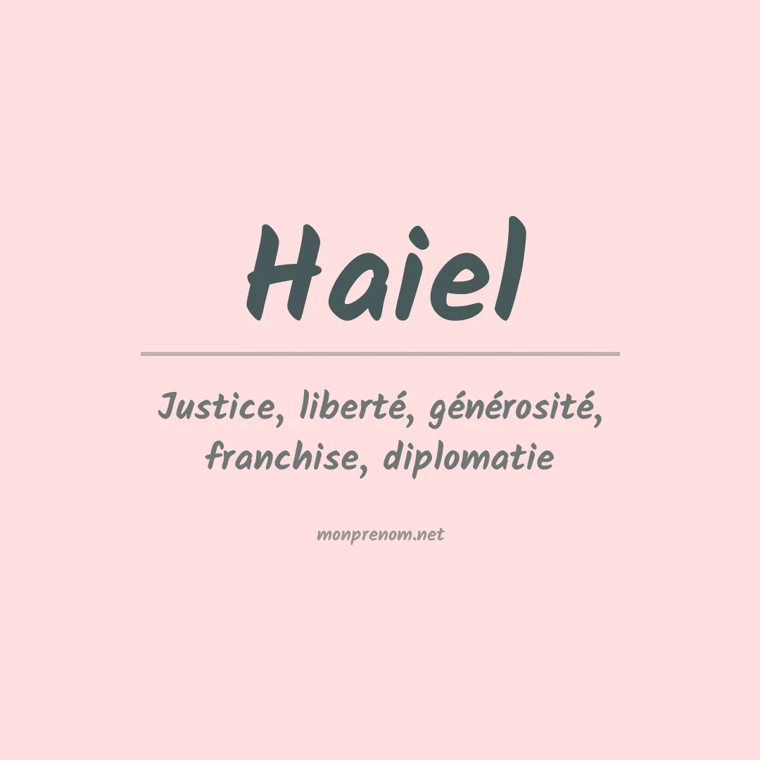 Signification du prénom Haiel