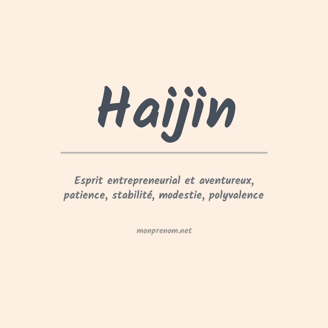 Signification du prénom Haijin
