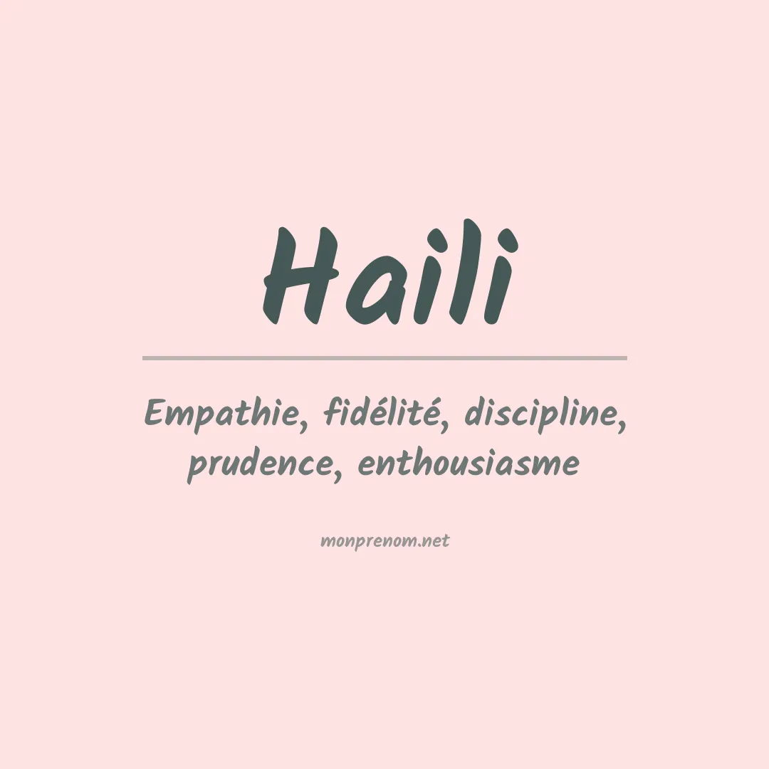 Signification du prénom Haili