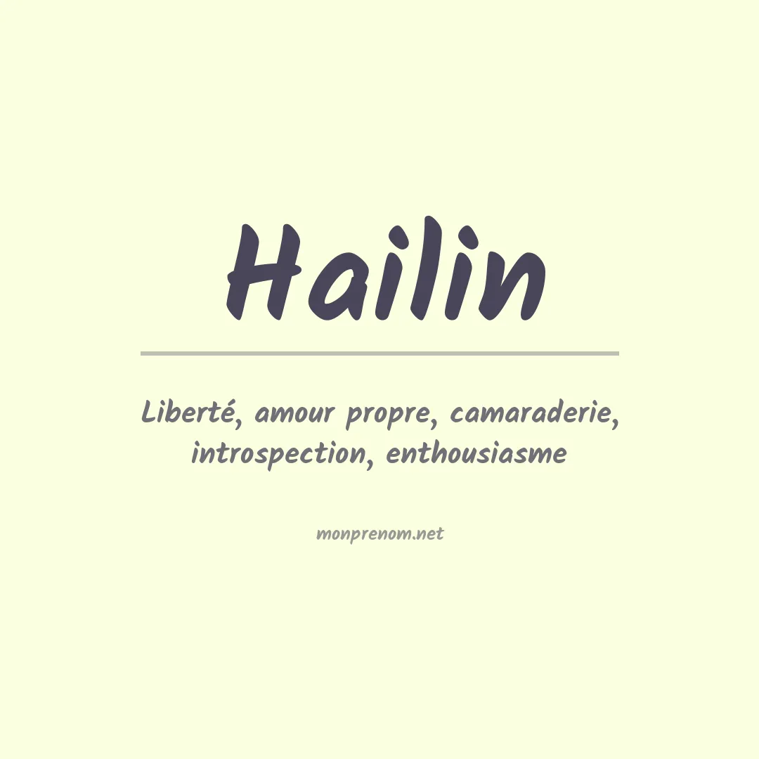 Signification du prénom Hailin