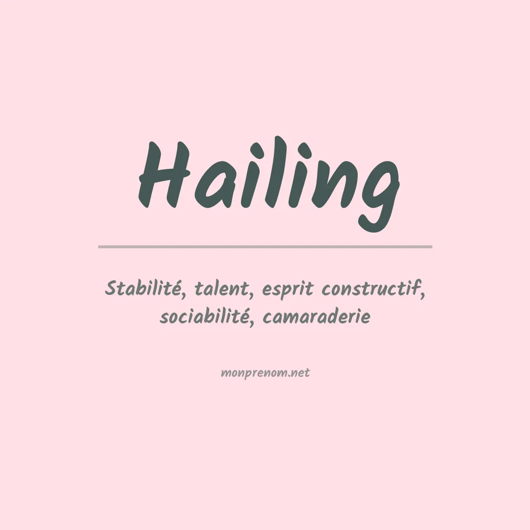 Signification du prénom Hailing