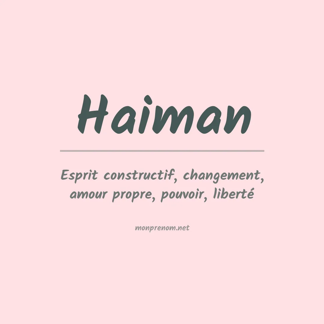 Signification du prénom Haiman