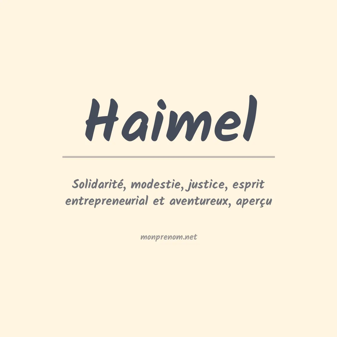 Signification du prénom Haimel