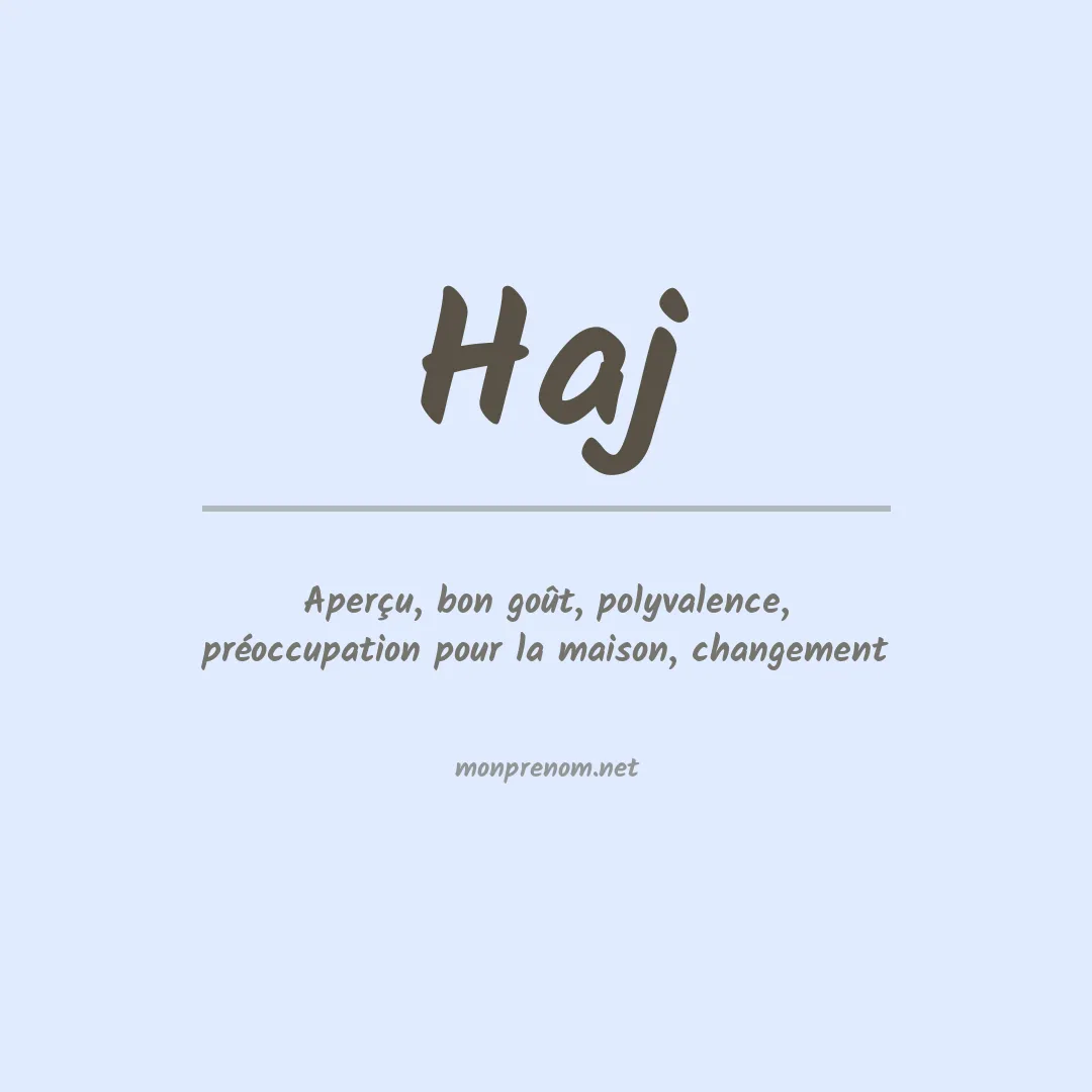 Signification du prénom Haj