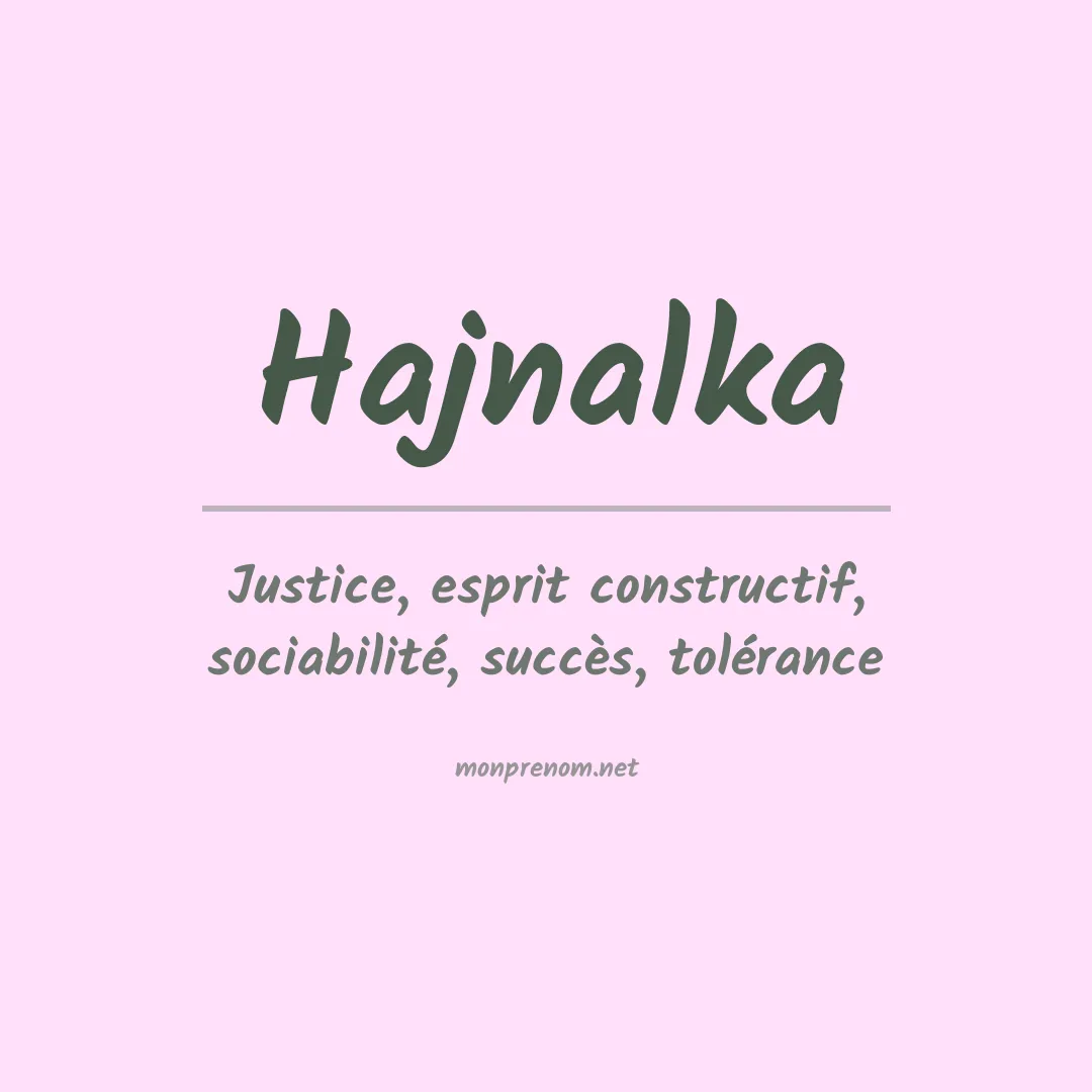 Signification du prénom Hajnalka