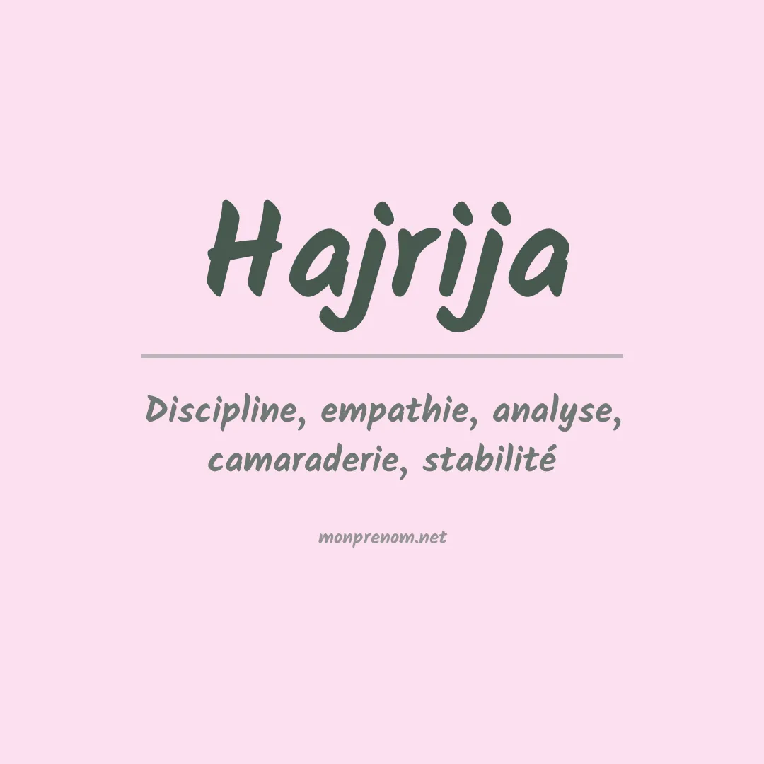 Signification du prénom Hajrija
