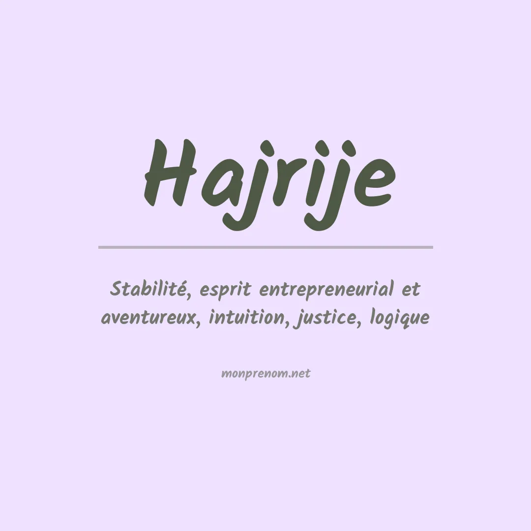 Signification du prénom Hajrije