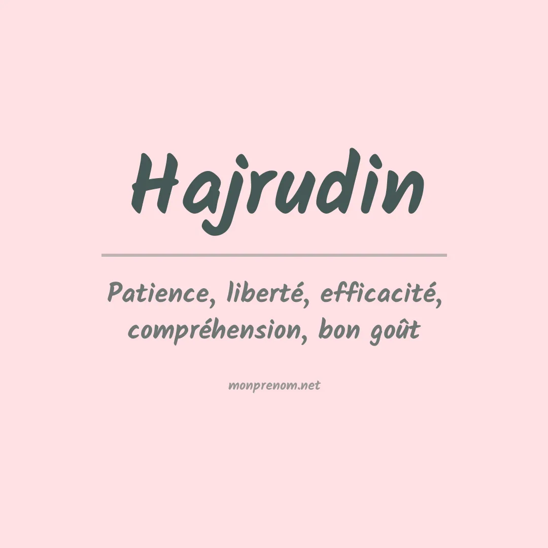 Signification du prénom Hajrudin