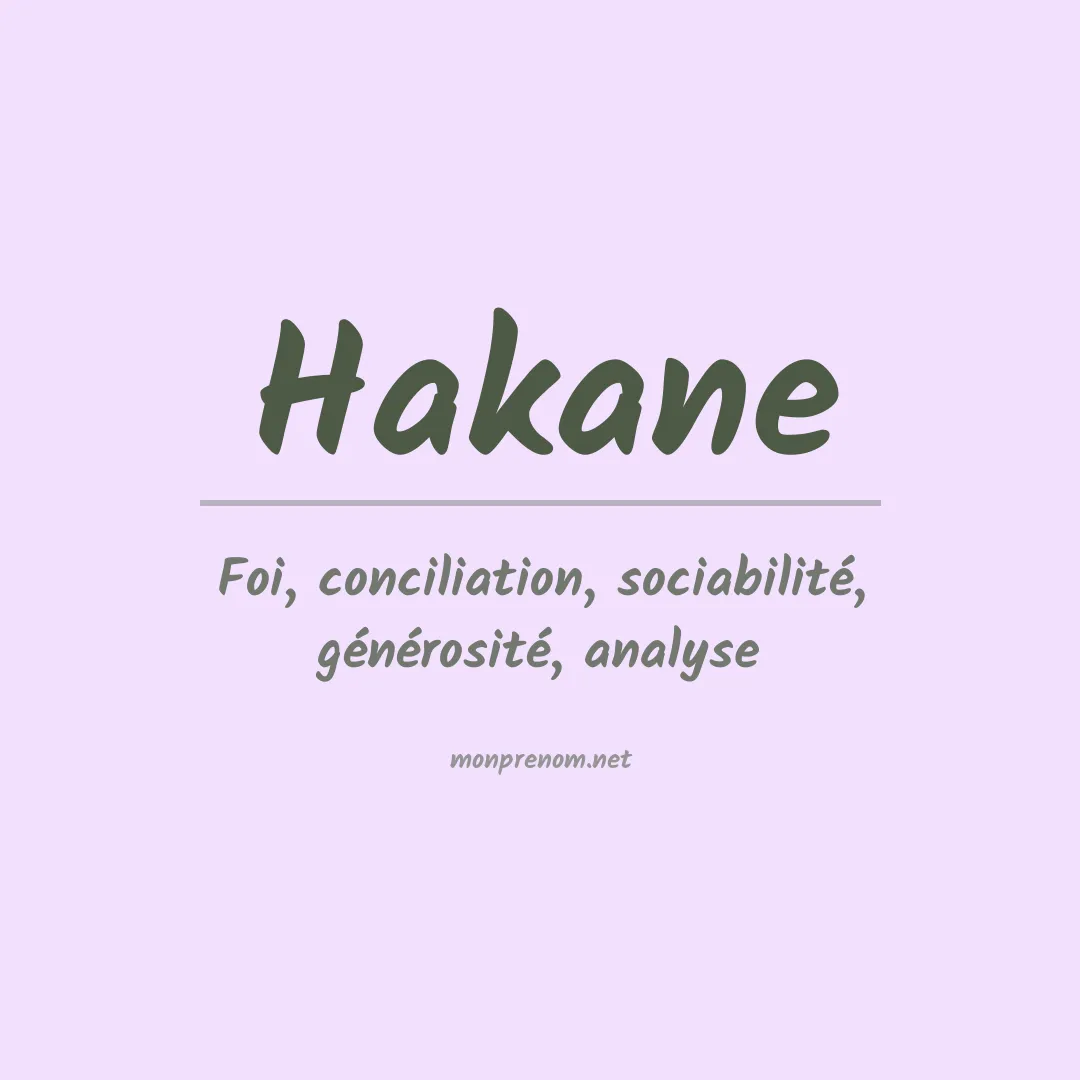 Signification du prénom Hakane