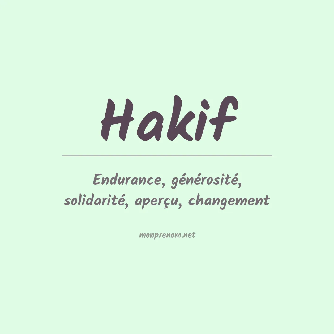 Signification du prénom Hakif