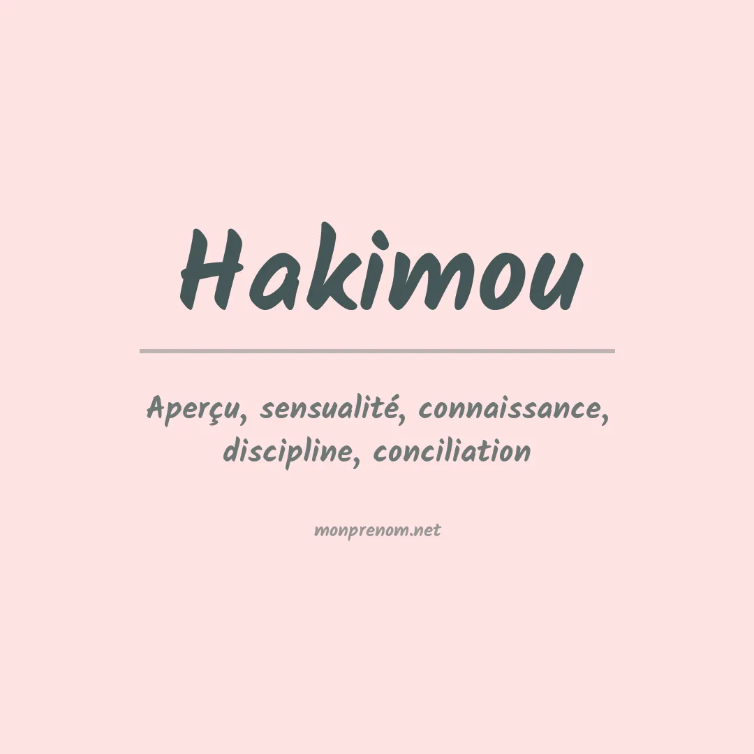 Signification du prénom Hakimou