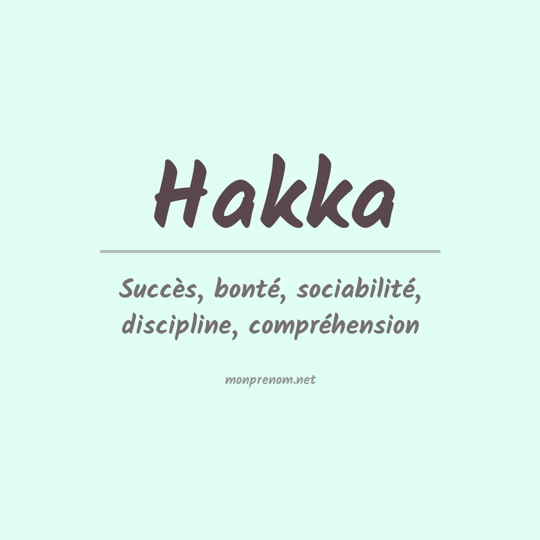 Signification du prénom Hakka