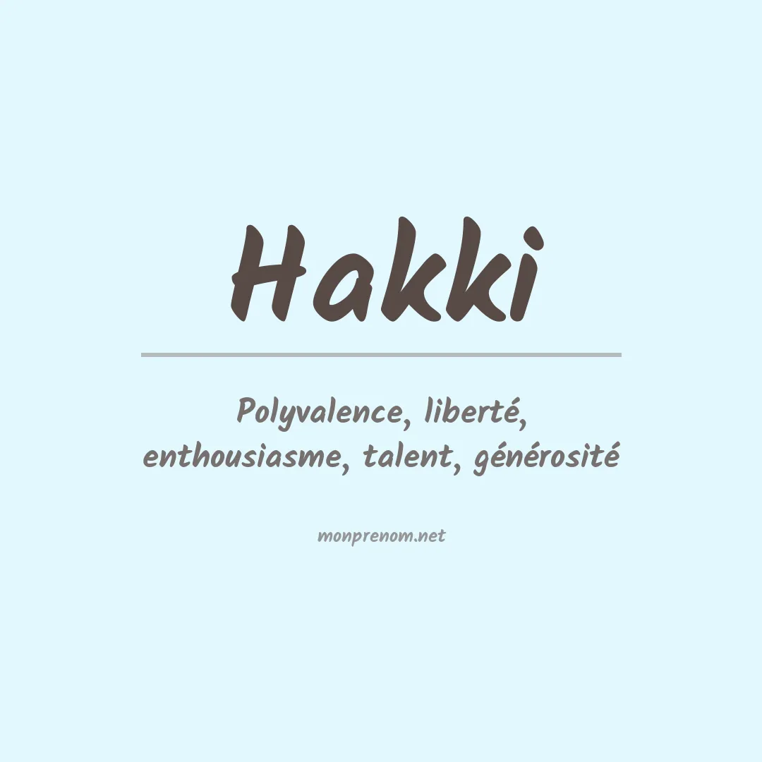 Signification du prénom Hakki