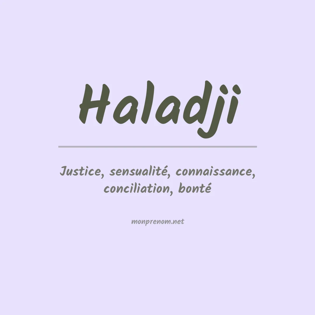 Signification du prénom Haladji