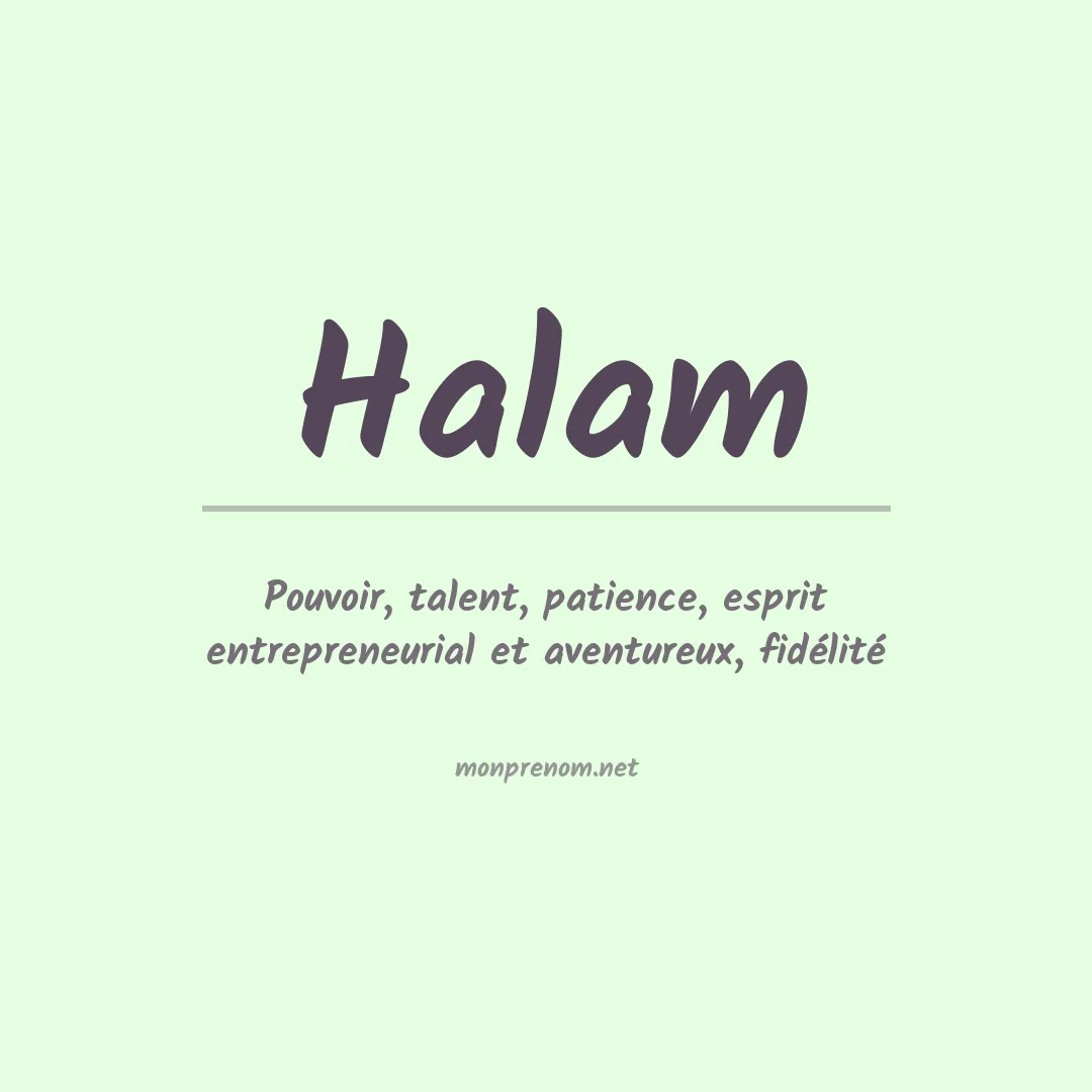 Signification du prénom Halam