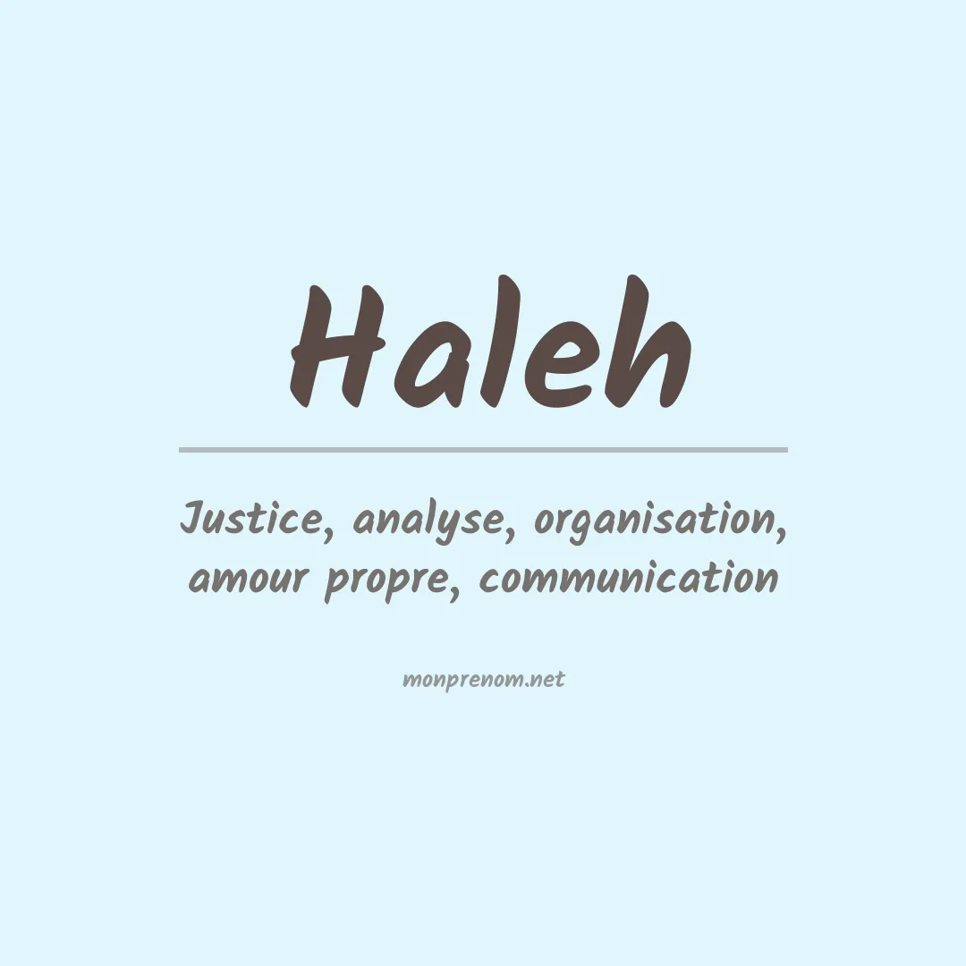 Signification du prénom Haleh