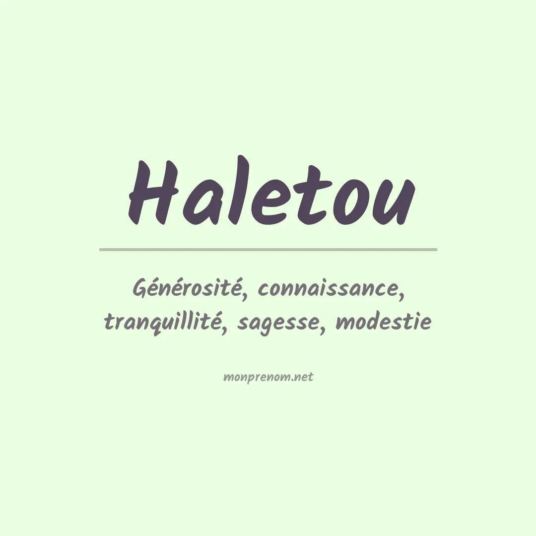 Signification du prénom Haletou