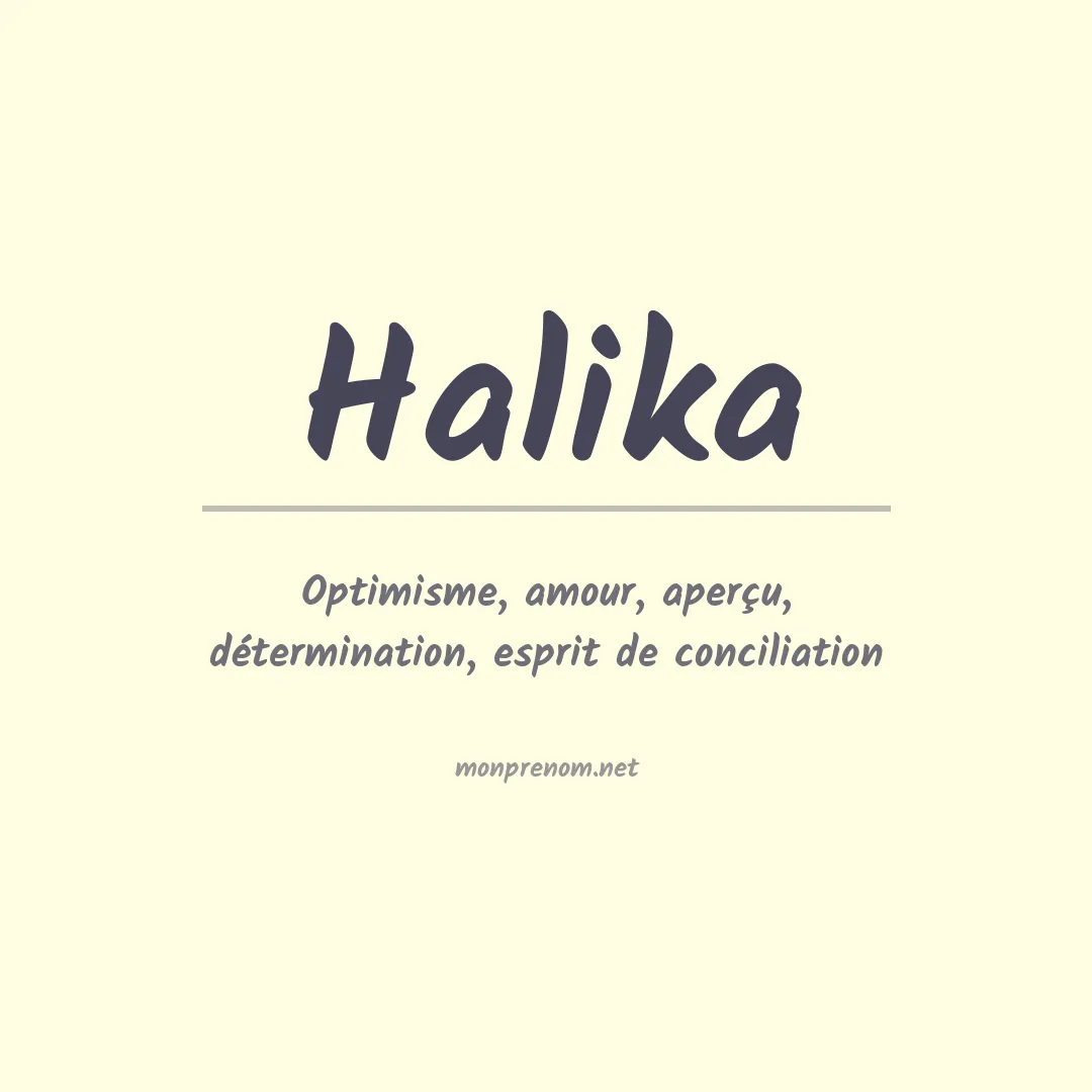 Signification du prénom Halika