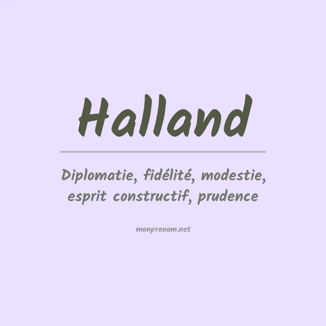 Signification du prénom Halland