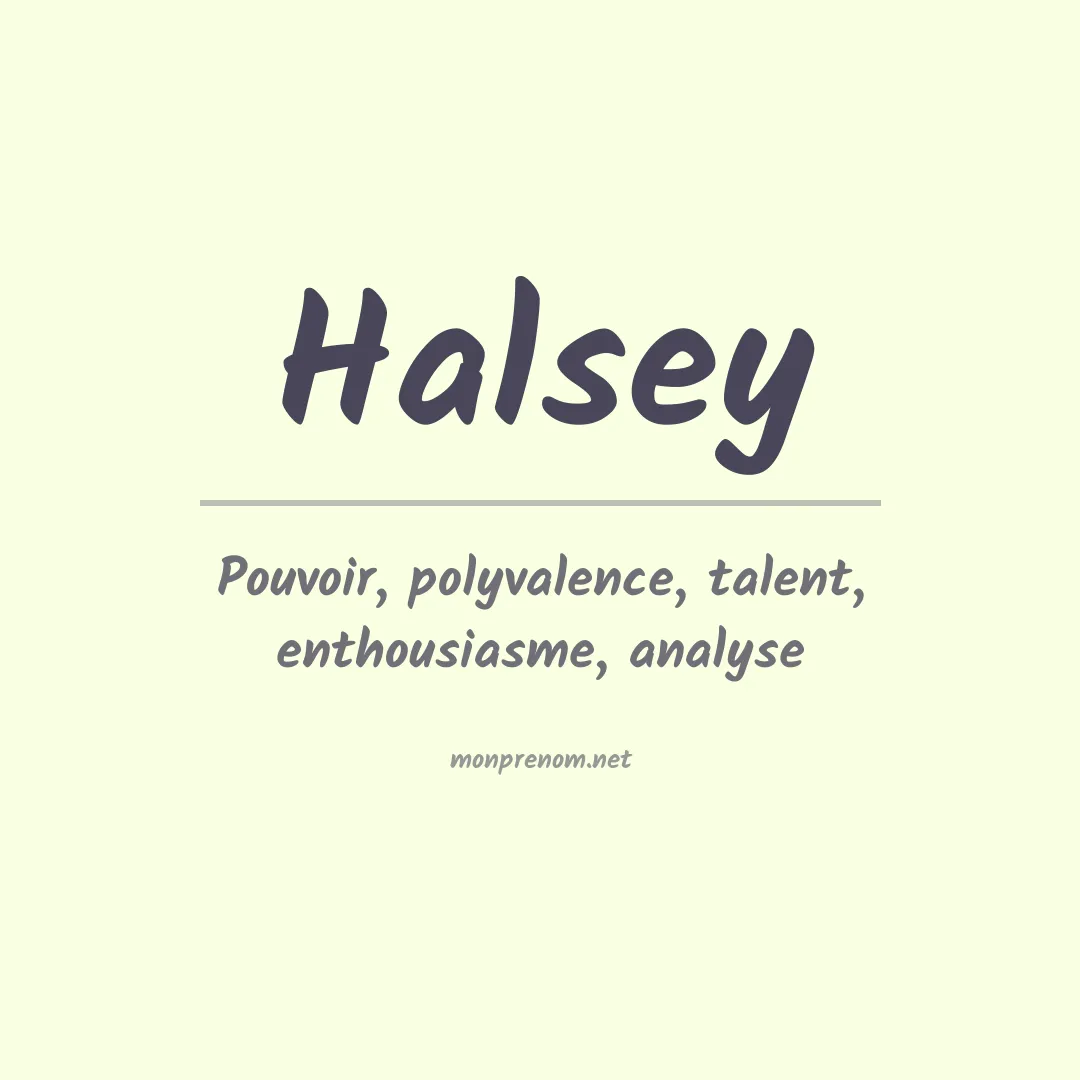 Signification du prénom Halsey